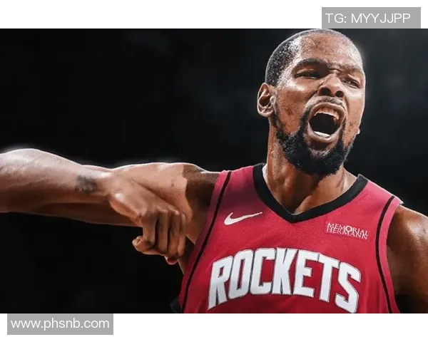 五支进攻强队逐渐崛起凯文杜兰特引领火箭队飞速提升